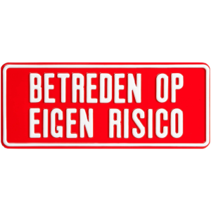 Productafbeelding Betreden Op Eigen Risico Bord large